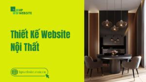 Thiết Kế Website Nội Thất